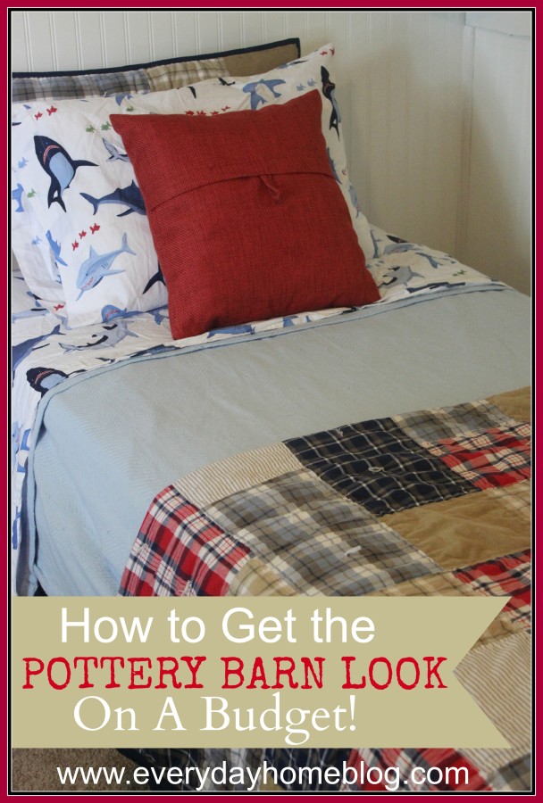 How to Get the Pottery barn Look on a Budget at The Everyday Home