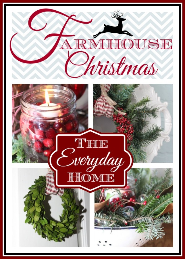 A Farmhouse Christmas Tour at The Everyday Home