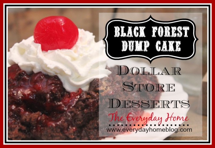 Black Forest Dump Cake by The Everyday Home #dessert #baking #dollarstore #DollarStoreChallenge #cake