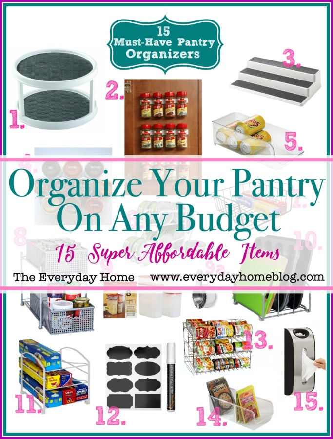 Organize Your Pantry on Any Budget | 15 Affordable Items | The Everyday Home | www.everydayhomeblog.com