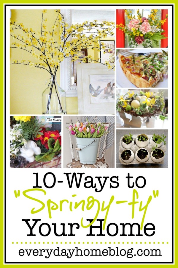 10 Easy Ways to Add Spring to Your Home | The Everyday Home | www.everydayhomeblog.com