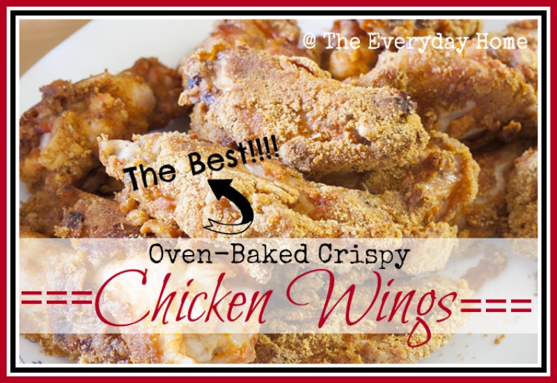 Oven Baked Chicken Wings  Guest Post by Cupcakes and Crinoline  at The Everyday Home  www.everydayhomeblog.com