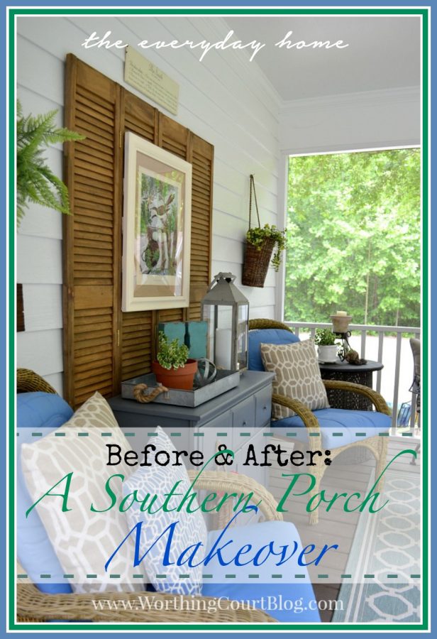 A Southern Porch Makeover  | The Everyday Home | www.everydayhomeblog.com