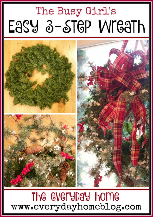 Easy 3-Step Wreath | The Everyday Home | www.everydayhomeblog.com