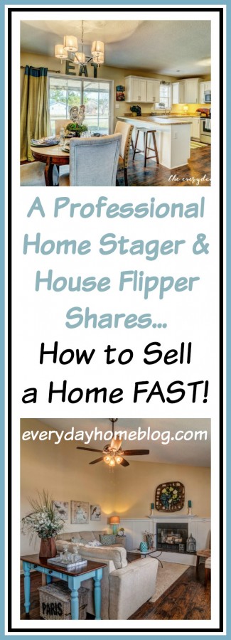 How to Sell a Home Fast | The Everyday Home