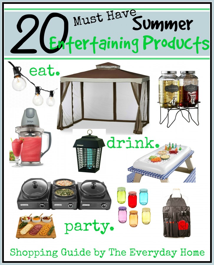 20 Must Have Summer Entertaining Products | everydayhomeblog.com