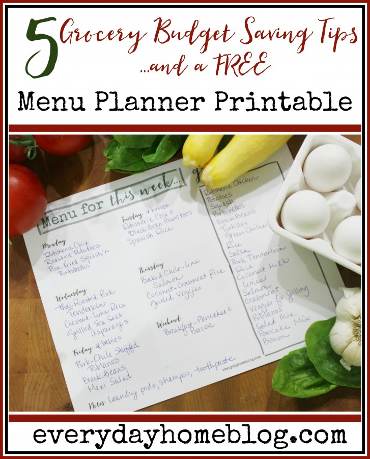 Free Menu Planner Printable and Grocery Budget Saving Tips | The Everyday Home