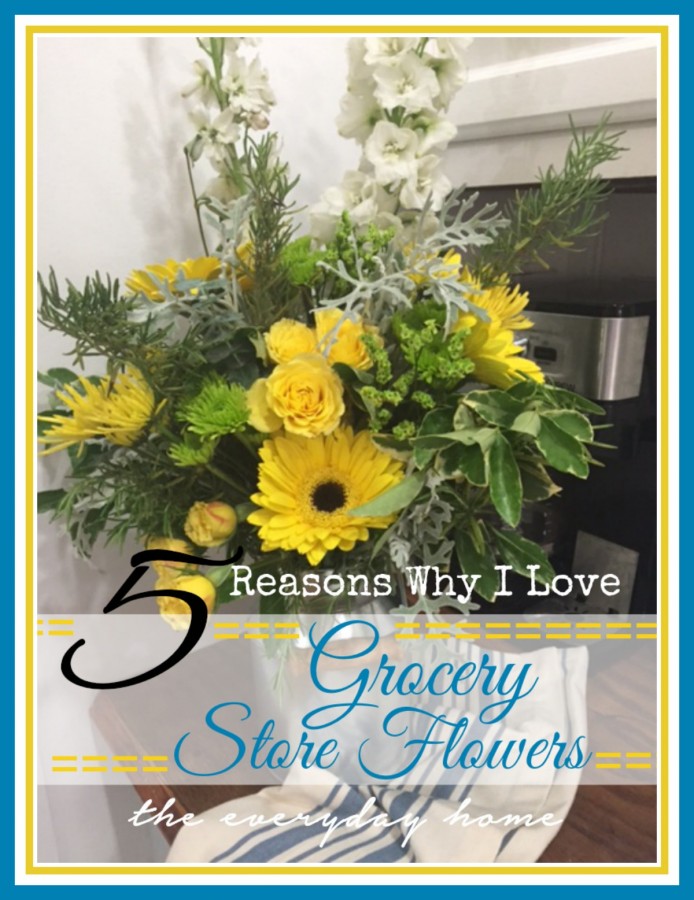 How to Arrange Grocery Store Flowers |The Everyday Home | www.everydayhomeblog.com