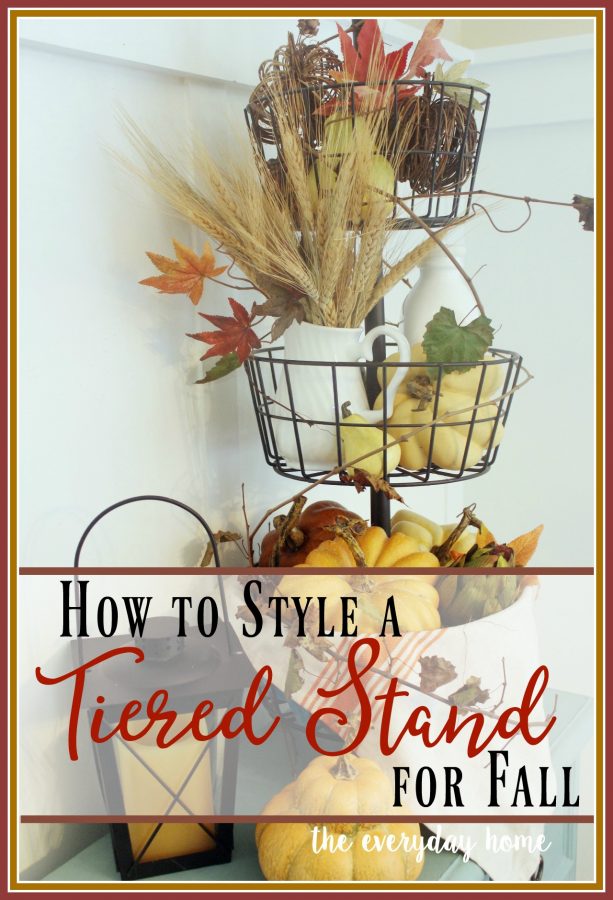 How to Style a Tiered Stand for Fall | The Everyday Home | www.everydayhomeblog.com