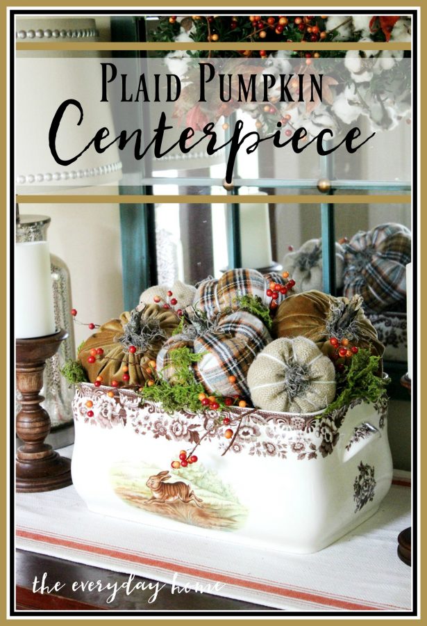 plaid-pumpkin-centerpiece | The Everyday Home | www.everydayhomeblog.com