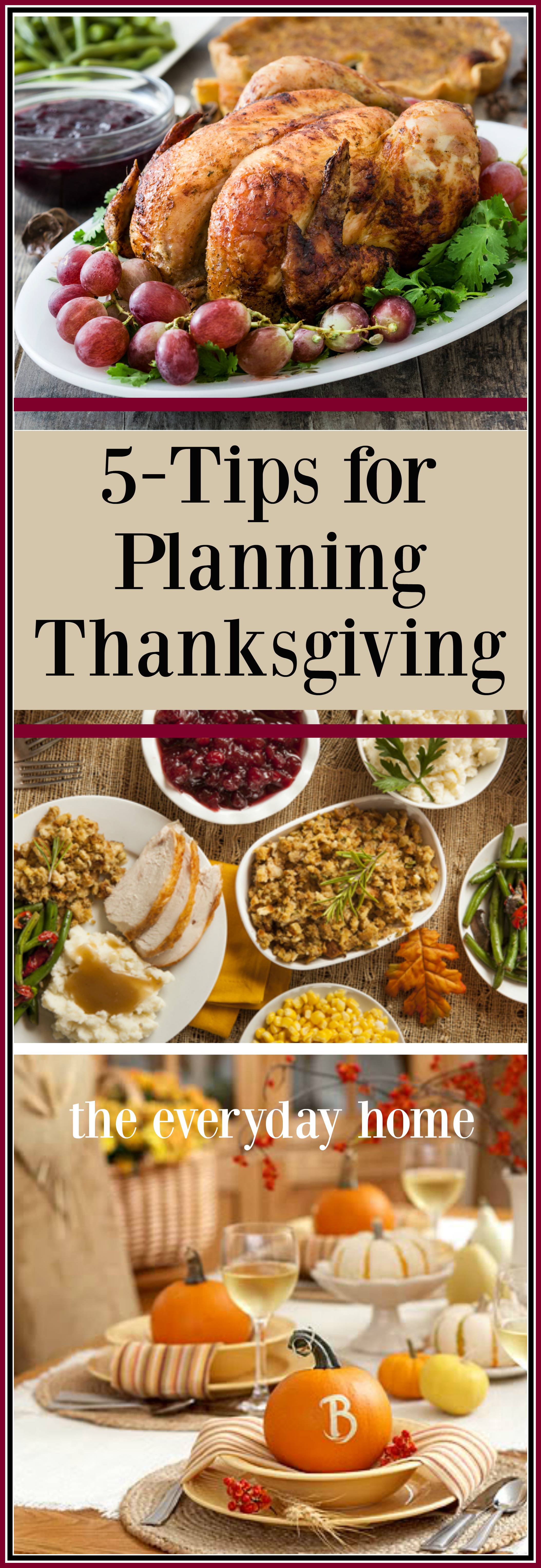 5-Tips for Planning a Successful Thanksgiving | The Everyday Home | www.everydayhomeblog.com