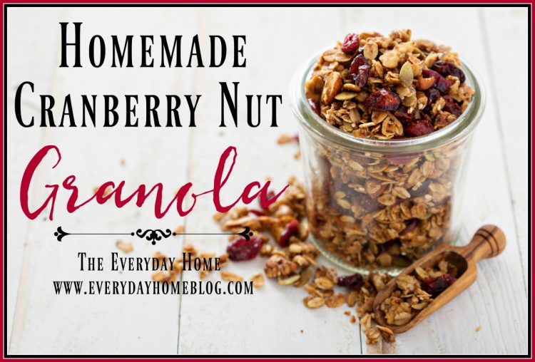 Homemade-Cranberry-Nut-Granola | The Everyday Home | www.everydayhomeblog.com