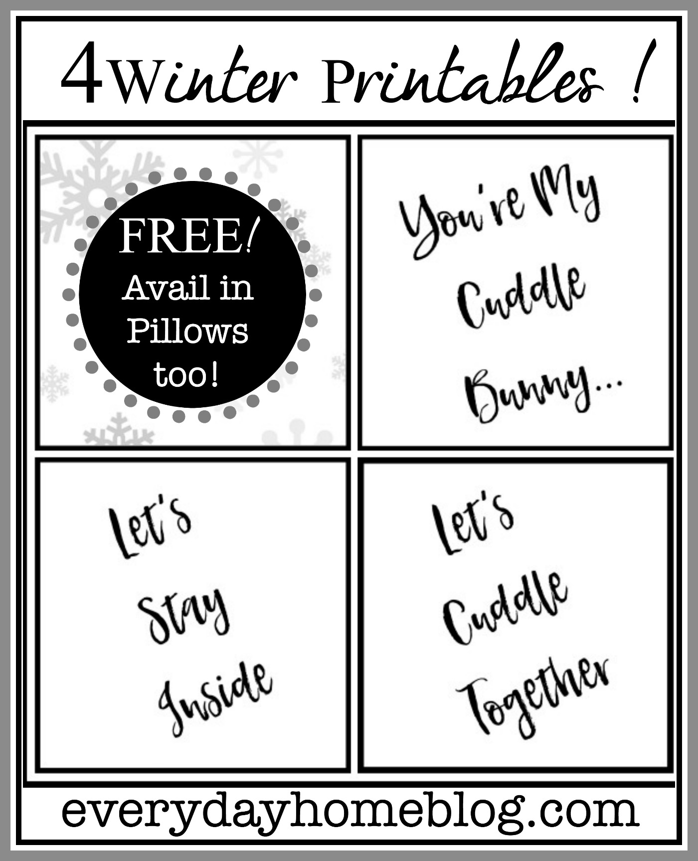 Four Free Winter Printables and Pillows | The Everyday Home | www.everydayhomeblog.com