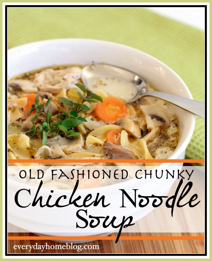This Old-Fashioned Chunky Chicken Noodle Soup Recipe warms the heart and fills the tummy, and is quick and easy to make. | The Everyday Home | www.everydayhomeblog.com