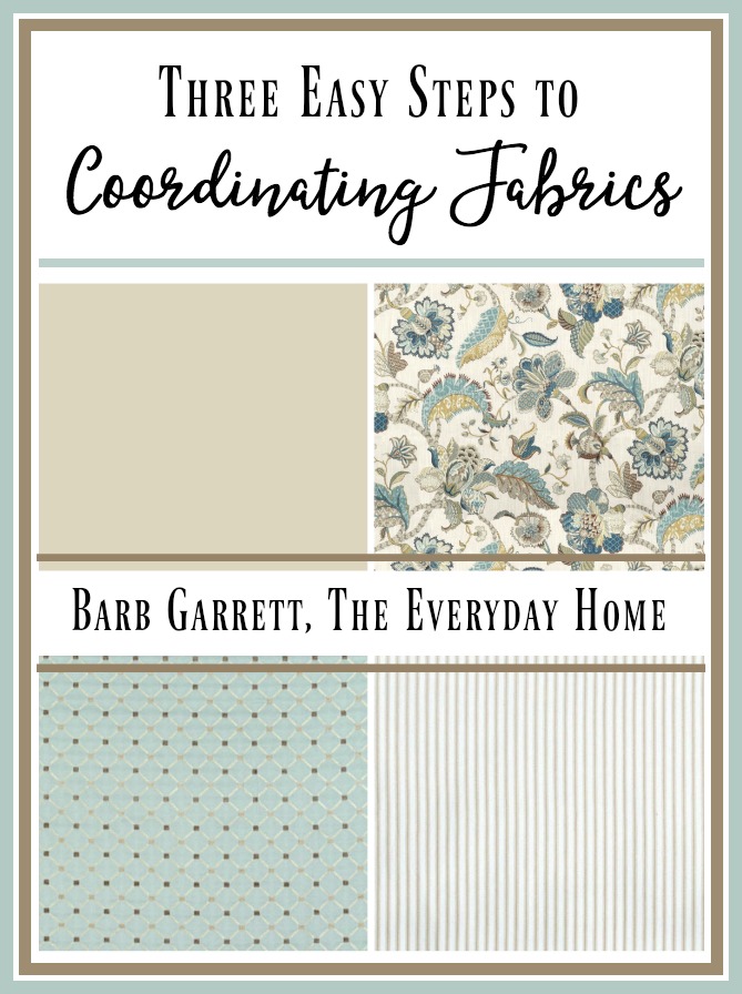 How to Coordinate Fabrics in 3 Easy Steps | The Everyday Home | www.everydayhomeblog.com