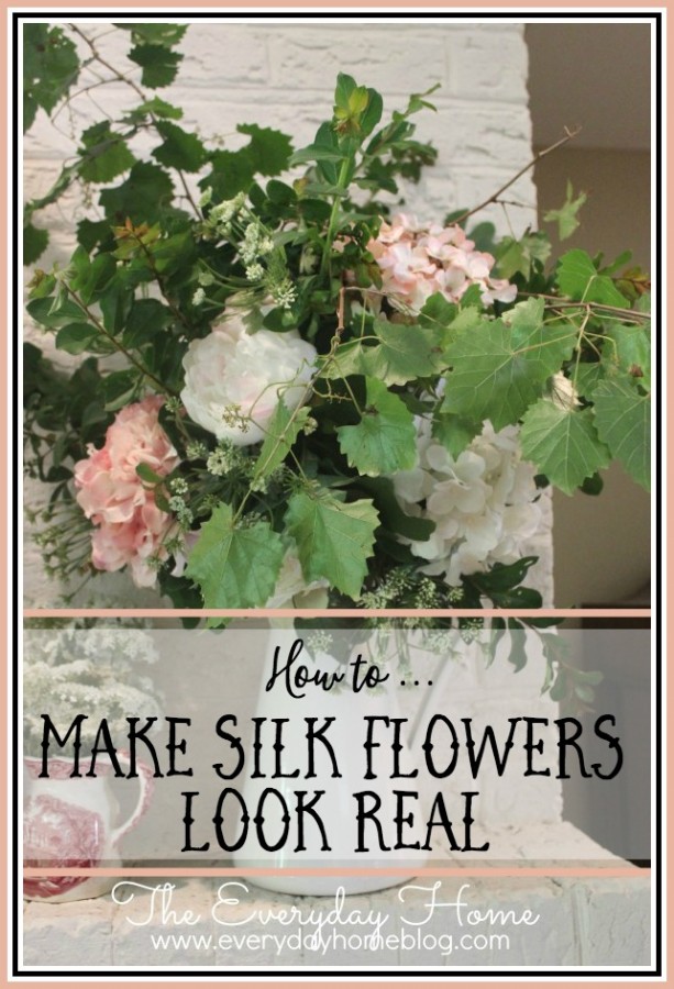 How to Make Silk Flowers Look Real | The Everyday Home | www.everydayhomeblog.com