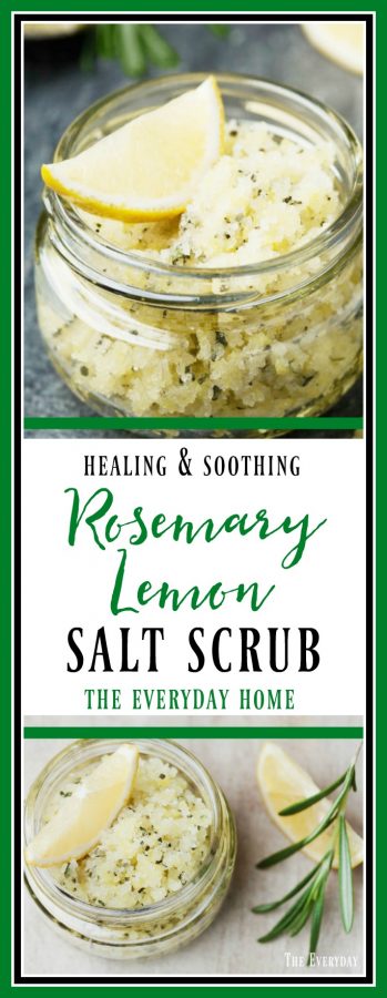 DIY Rosemary and Lemon Salt Scrub Recipe | The Everyday Home | www.everydayhomeblog.com