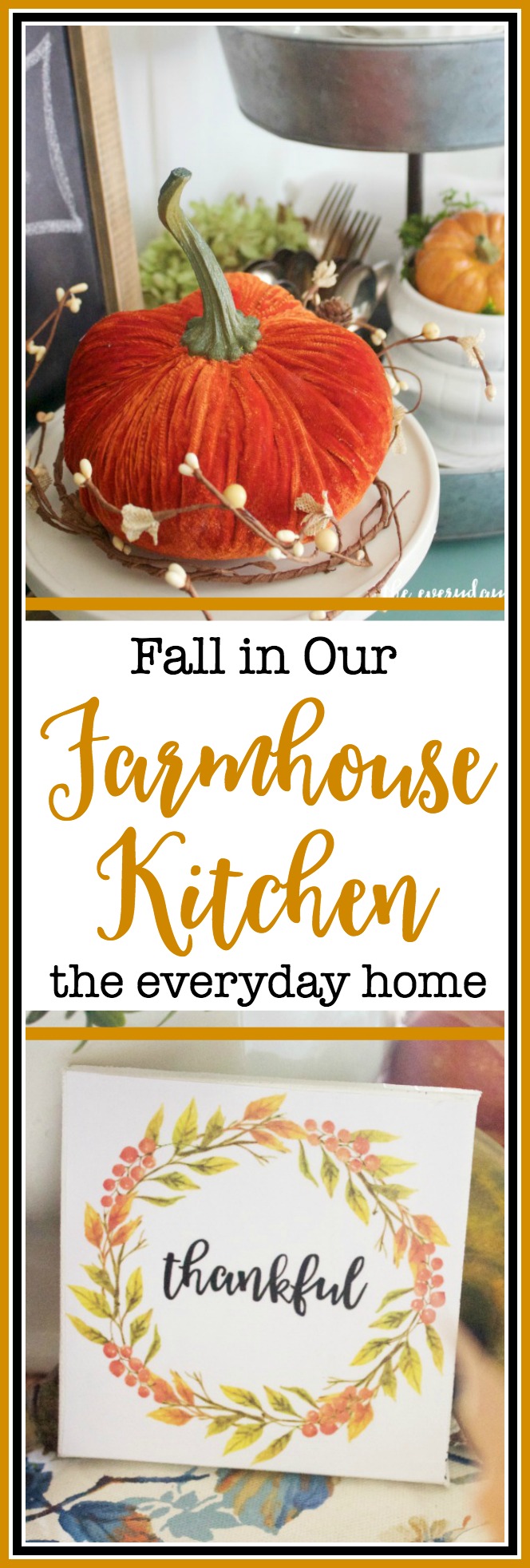 A Farmhouse Kitchen Dressed for Fall | The Everyday Home