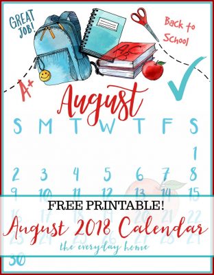 Happy August!!!! Free Calendar Printable - The Everyday Home